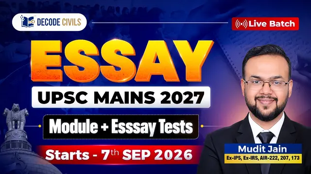 Live Essay Module + Essay Test Series for UPSC Mains 2027