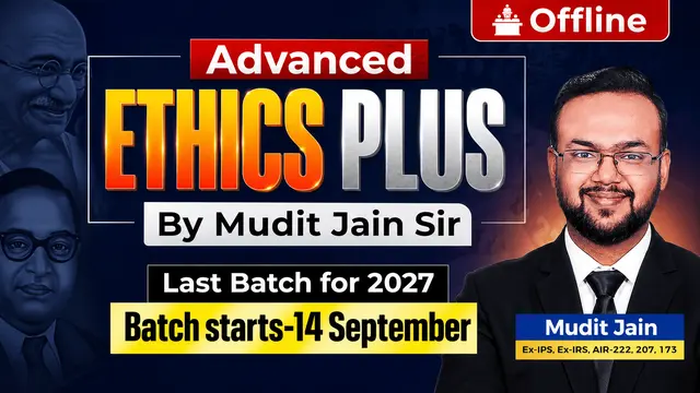 Foundation + Advanced Ethics Plus (Offline)